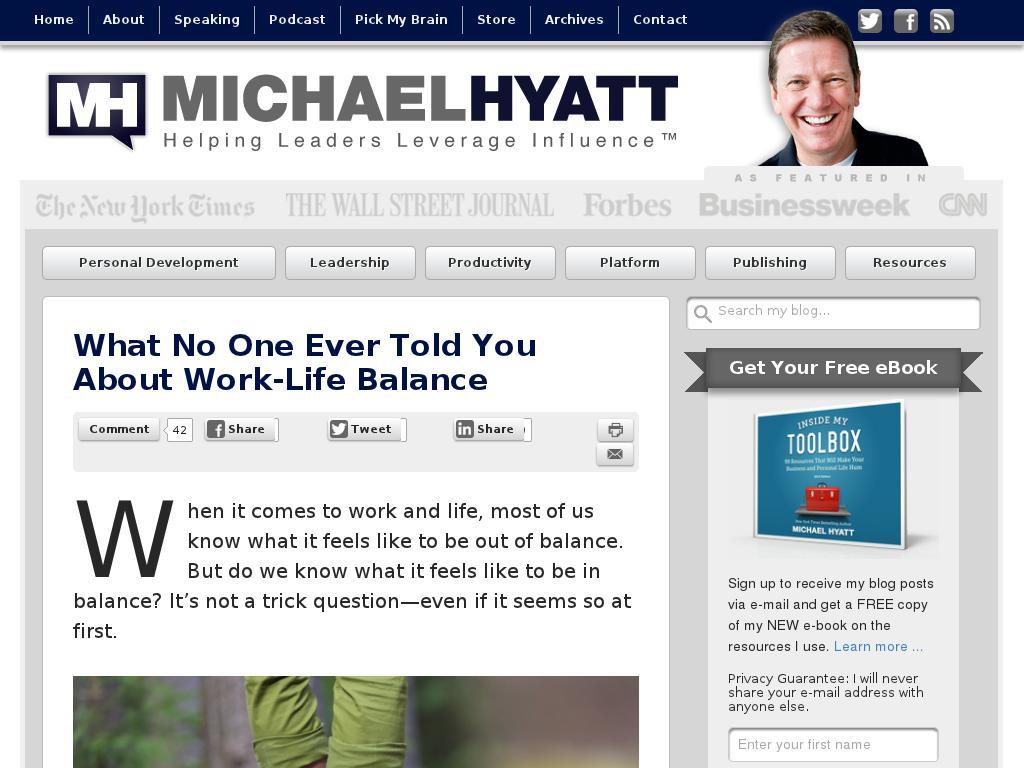feedproxy.google.com/~r/michaelhyatt/~3/FrqGyS2ifVE/what-no-one-ever-told-you-about-work-life-balance.htm screenshot